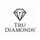 Tru Diamonds Tru Diamonds