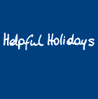 Helpful Holidays Helpful Holidays