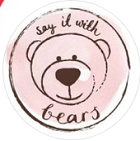 Say It With Bears Say It With Bears