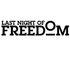 Last Night Of Freedom Last Night Of Freedom