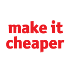 Make It Cheaper